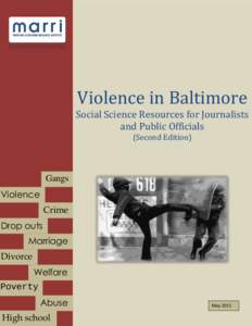 Violence in Baltimore  z Social Science Resources for Journalists and Public Officials