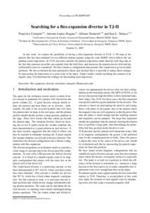 Proceedings of ITC/ISHW2007  Searching for a flux-expansion divertor in TJ-II Francisco Castej´on1,2) , Antonio L´opez-Fraguas1) , Alfonso Taranc´on2,3) and Jos´e L. Velasco2,3) 1)