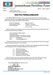 Jawatankuasa Pemilihan Pusat JPP2014 – NOTIS[removed]B10) TARIKH:  17 Jun, 2014