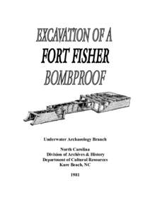 Fort Fisher / National Register of Historic Places in New Hanover County /  North Carolina / North Carolina in the American Civil War / Fortification