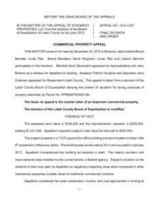 BEFORE THE IDAHO BOARD OF TAX APPEALS IN THE MATTER OF THE APPEAL OF ECKHARDT PROPERTIES, LLC from the decision of the Board of Equalization of Latah County for tax year 2012.  )