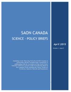 SAON Canada- CPC Sciencepolicy briefs  SAON CANADA SCIENCE - POLICY BRIEFS April 2015 Volume 1, Issue 5