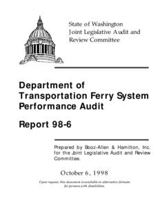 State of Washington Joint Legislative Audit and Review Committee Department of Transportation Ferry System