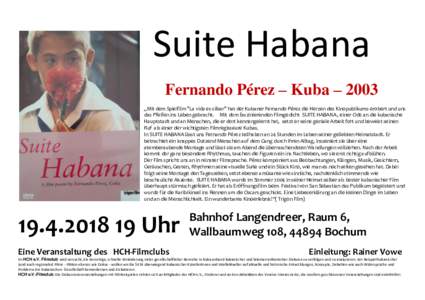 Suite Habana Fernando Pérez – Kuba – 2003 „Mit dem Spielfilm 