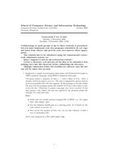 School of Computer Science and Information Technology Computer Systems Architecture (G51CSA) Thorsten Altenkirch Autumn 2008