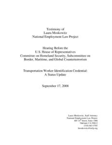 Merchant marine / Transportation Worker Identification Credential / Transport / Transportation Security Administration / Government / U.S. Immigration and Customs Enforcement / Criminal record / TSA / Security / Biometrics / Law enforcement in the United States