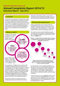 Patient and Client Council  Annual Complaints ReportSummary Report - July 2015 Introduction The provision of support for anyone who wishes