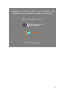 Acesso a dados orçamentários (em formato aberto) na América Latina: panorama da atuação dos intermediários nesse ecossistema Claudio Albano e Gisele Craveiro Documento de trabajo, 2015