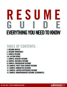 RESUME  G U I D E EVERYTHING YOU NEED TO KNOW TABLE OF CONTENTS: