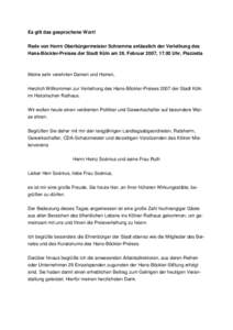 Es gilt das gesprochene Wort! Rede von Herrn Oberbürgermeister Schramma anlässlich der Verleihung des Hans-Böckler-Preises der Stadt Köln am 26. Februar 2007, 17.00 Uhr, Piazzetta