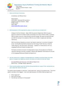 Appreciative Inquiry Facilitation Training Certification Report Paula Hayden College of the North Atlantic – Qatar MayName and Contact Information: