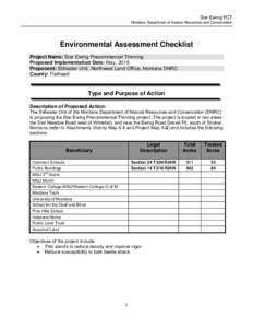 Star Ewing PCT  Montana Department of Natural Resources and Conservation Environmental Assessment Checklist Project Name: Star Ewing Precommercial Thinning