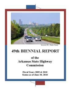 Transportation in Arkansas / All-American Roads / U.S. Route 30 / Interstate Highway System / Presidency of Dwight D. Eisenhower / Iowa Primary Highway System / Historic Columbia River Highway / Arkansas State Highway and Transportation Department / Arkansas Highway System / Oregon / Transportation in the United States / State governments of the United States