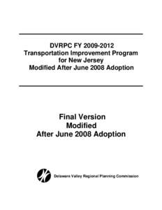 DVRPC FYTransportation Improvement Program for New Jersey Modified After June 2008 Adoption  Final Version