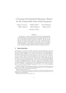 A Cartesian Grid Embedded Boundary Method for the Compressible Navier Stokes Equations Daniel T. Graves †