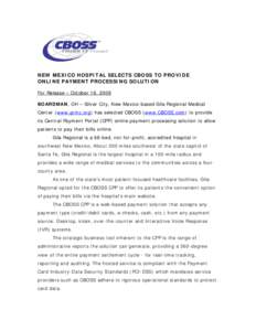 NEW MEXICO HOSPITAL SELECTS CBOSS TO PROVIDE CPP ONLINE PAYMENT PROCESSING SOLUTION