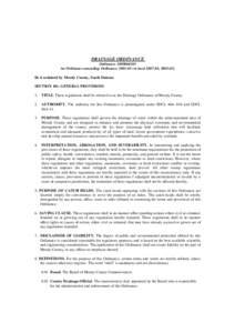 DRAINAGE ORDINANCE OrdinanceAn Ordinance amending Ordinancerevised, Be it ordained by Moody County, South Dakota: SECTION 101. GENERAL PROVISIONS 1.