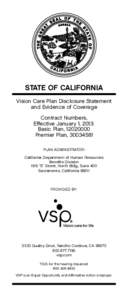 STATE OF CALIFORNIA Vision Care Plan Disclosure Statement � and Evidence of Coverage � Contract Numbers,