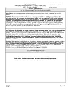 U.S. Department of State APPLICATION FOR EMPLOYMENT AS A LOCALLY EMPLOYED STAFF OR FAMILY MEMBER OMB APPROVAL NO[removed]EXPIRES: [removed]