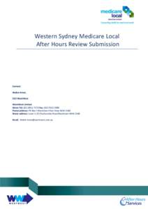 Western Sydney Medicare Local After Hours Review Submission Contact: Walter Kmet, CEO WentWest