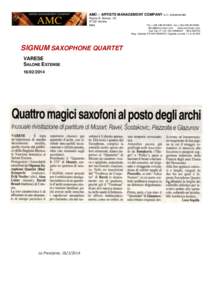 AMC – ARTISTS MANAGEMENT COMPANY s.r.l. unipersonale Piazza R. Simoni, 1/EVerona Italia  SIGNUM SAXOPHONE QUARTET