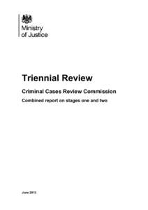Triennial Review - Criminal Cases Review Commission - June 2013