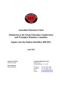 Education International / Internet privacy / Privacy / Technical and further education / Article One of the United States Constitution / Education / Ethics / Identity management / Australian Education Union