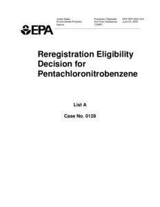 Reregistration Eligibility Decision for Pentachloronitrobenzene