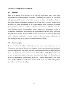 6.0 LOWER NIOBRARA RIVER BASIN 6.1 Summary  Based on the analysis of the sufficiency of the long-term surface water supply in the Lower