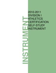 INSTRUMENT[removed]DIVISION I ATHLETICS CERTIFICATION