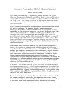 Contradiction, Paradox, and Irony: The World of Classroom Management Barbara McEwan Landau [This chapter is excerpted from “Contradiction, Paradox, and Irony: The World of Classroom Management, in Butchart, R. and McEw