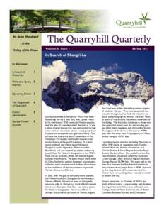 An Asian Woodland in the Valley of the Moon The Quarryhill Quarterly Volume 8, Issue 1