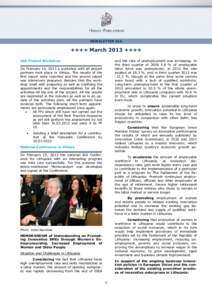 NEWSLETTER IGA  ++++ March 2013 ++++ IGA Project Workshop  and the rate of unemployment was increasing. In