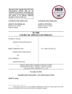 Pursuant to Ind. Appellate Rule 65(D), this Memorandum Decision shall not be regarded as precedent or cited before any court except for the purpose of establishing the defense of res judicata, collateral estoppel, or the