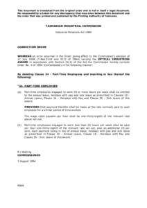 This document is translated from the original order and is not in itself a legal document. No responsibility is taken for any discrepancy that may arise between this document and the order that was printed and published 