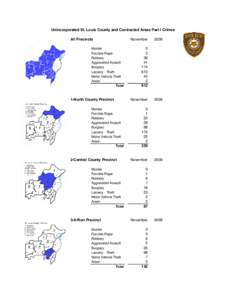 Unincorporated St. Louis County and Contracted Areas Part I Crimes All Precincts Murder Forcible Rape Robbery Aggravated Assault