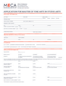 Office of Admissions 522 Congress Street Portland, Maine1509 | meca.edu  APPLICATION FOR MASTER OF FINE ARTS IN STUDIO ARTS