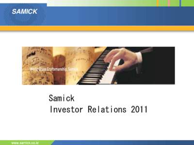 SAMICK  Samick Investor Relationswww.samick.co.kr