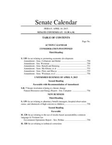 Senate Calendar FRIDAY, APRIL 10, 2015 SENATE CONVENES AT: 11:30 A.M. TABLE OF CONTENTS Page No.