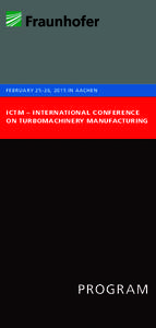 February[removed], 2015 in aachen  ICTM – International Conference on Turbomachinery Manufacturing  PROGRAM