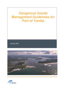 .  Dangerous Goods Management Guidelines for Port of Yamba