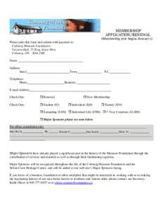 MEMBERSHIP APPLICATION/RENEWAL (Membership year begins January 1) Please print this form and submit with payment to: Cobourg Museum Foundation