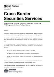 Market Notice CBS 150_eng 18 June 2014 Cross Border Securities Services