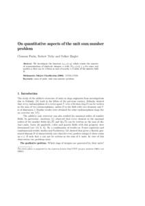 On quantitative aspects of the unit sum number problem Clemens Fuchs, Robert Tichy and Volker Ziegler Abstract. We investigate the function uK,S (n; q) which counts the number of representations of algebraic integers α 