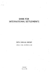 BANK FOR INTERNATIONAL SETTLEMENTS FIFTH ANNUAL REPORT APRIL 1, 1934 —MARCH 31, 1935
