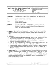 UIPL[removed]Guidelines for Fiscal Year (FY[removed]State Agency Unemployment Insurance (UI) Resource Allocations, Supplemental Budget Requests (SBRs), and Above-Base Funding