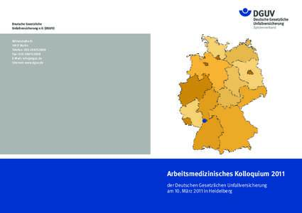 Deutsche Gesetzliche Unfallversicherung e.V. (DGUV) MittelstraßeBerlin Telefon: 