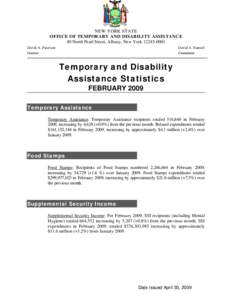 NEW YORK STATE OFFICE OF TEMPORARY AND DISABILITY ASSISTANCE 40 North Pearl Street, Albany, New York[removed]David A. Paterson Governor