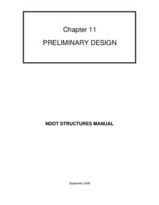Chapter 11 PRELIMINARY DESIGN NDOT STRUCTURES MANUAL  September 2008
