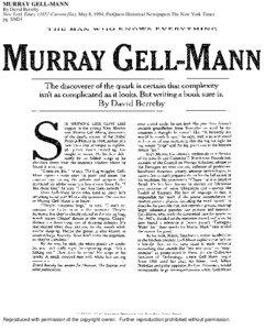 MURRAY GELL-MANN By David Berreby New York Times[removed]Current file); May 8, 1994; ProQuest Historical Newspapers The New York Times